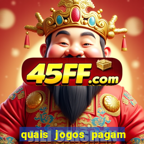 quais jogos pagam de verdade